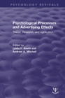 Image for Psychological processes and advertising effects  : theory, research, and applications