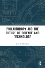 Image for Philanthropy and the Future of Science and Technology