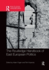 Image for The Routledge Handbook of East European Politics