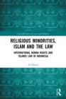Image for Religious Minorities, Islam and the Law