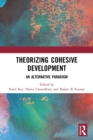 Image for Theorizing Cohesive Development