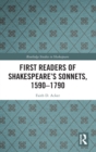 Image for First Readers of Shakespeare’s Sonnets, 1590-1790