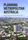 Image for Planning Metropolitan Australia