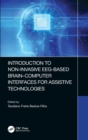 Image for Introduction to Non-Invasive EEG-Based Brain-Computer Interfaces for Assistive Technologies