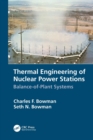 Image for Thermal engineering of nuclear power stations  : balance-of-plant systems