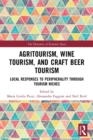 Image for Agritourism, Wine Tourism, and Craft Beer Tourism