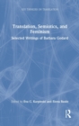 Image for Translation, semiotics, and feminism  : selected writings of Barbara Godard