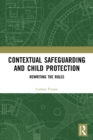 Image for Contextual Safeguarding and Child Protection