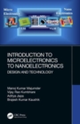 Image for Introduction to microelectronics to nanoelectronics  : design and technology