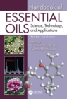 Image for Handbook of essential oils  : science, technology, and applications