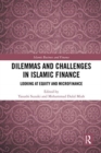Image for Dilemmas and challenges in Islamic finance  : looking at equity and microfinance