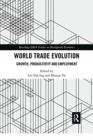 Image for World trade evolution  : growth, productivity and employment