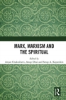 Image for Marx, Marxism and the Spiritual