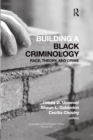 Image for Building a Black Criminology, Volume 24