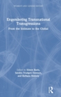 Image for Engendering transnational transgressions  : from the intimate to the global