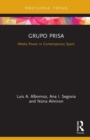 Image for Grupo Prisa  : media power in contemporary Spain