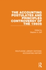 Image for The Accounting Postulates and Principles Controversy of the 1960s
