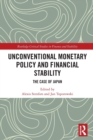 Image for Unconventional monetary policy and financial stability  : the case of Japan