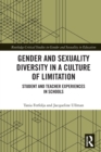 Image for Gender and Sexuality Diversity in a Culture of Limitation