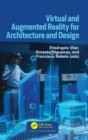 Image for Virtual and augmented reality for architecture and design