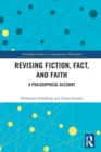 Image for Revising Fiction, Fact, and Faith