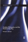 Image for Analytic Philosophy and the World of the Play
