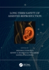 Image for Long Term Safety of Assisted Reproduction