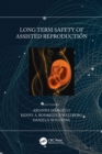 Image for Long Term Safety of Assisted Reproduction