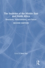 Image for The societies of the Middle East and North Africa  : structures, vulnerabilities, and forces
