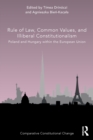 Image for Rule of law, common values, and illiberal constitutionalism  : Poland and Hungary within the European Union