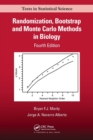 Image for Randomization, Bootstrap and Monte Carlo Methods in Biology