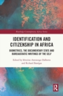 Image for Identification and Citizenship in Africa