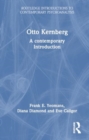 Image for Otto Kernberg : A contemporary Introduction