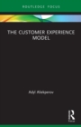 Image for The Customer Experience Model