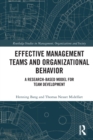 Image for Effective management teams and organizational behavior  : a research-based model for team development