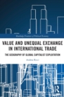 Image for Value and Unequal Exchange in International Trade