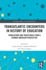 Image for Transatlantic Encounters in History of Education