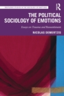 Image for The Political Sociology of Emotions