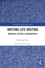 Image for Writing life writing  : narrative, history, autobiography