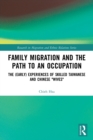 Image for Family Migration and the Path to an Occupation