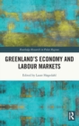 Image for Greenland&#39;s Economy and Labour Markets