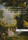 Image for Delicious Decadence – The Rediscovery of French Eighteenth-Century Painting in the Nineteenth Century