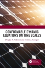 Image for Conformable Dynamic Equations on Time Scales