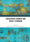 Image for Indigenous Women and Adult Learning