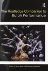 Image for The Routledge Companion to Butoh Performance