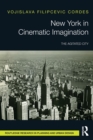 Image for New York in Cinematic Imagination