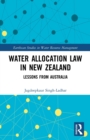 Image for Water allocation law in New Zealand  : lessons from Australia