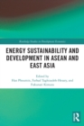 Image for Energy Sustainability and Development in ASEAN and East Asia