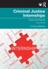 Image for Criminal justice internships  : theory into practice