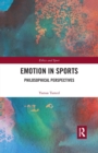 Image for Emotion in sports  : philosophical perspectives